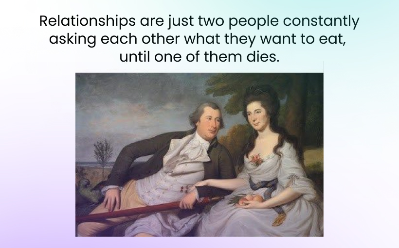 Relationship memes about food never get old